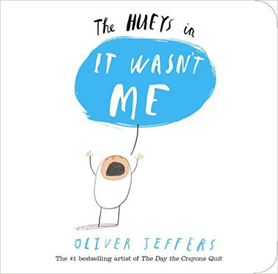 

It Wasnt Me A Hueys Book