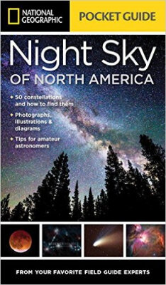 

National Geographic Pocket Guide to the Night Sk