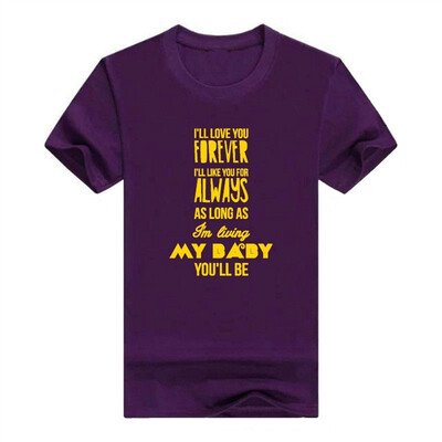 

Will Always Be My Baby Fashion Personality T-Shirt For Men