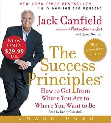 

The Success PrinciplesTM - 10th Anniversary Ed