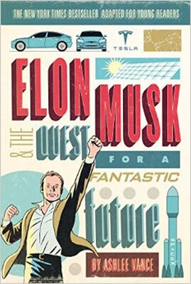 

Elon Musk&the Quest for a Fantastic Future Y