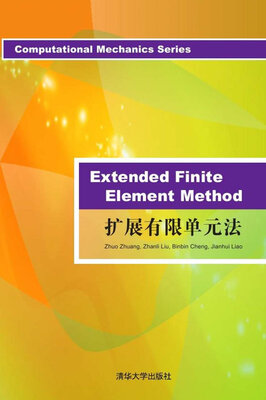 

Computational Mechanics Series：Extended Finite Element Metho
