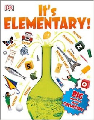 

Its Elementary Big Questions About Chemistry