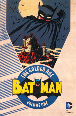 

Batman The Golden Age Vol 1