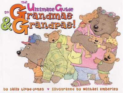 

The Ultimate Guide to Grandmas & Grandpas