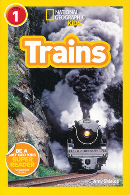 

National Geographic Readers Trains