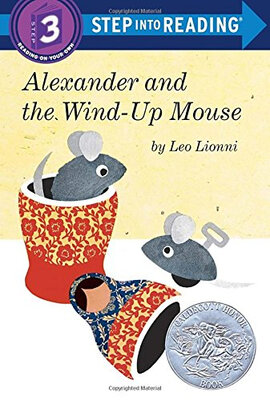 

Alexander&the Wind-Up Mouse Step Into Reading Step 3