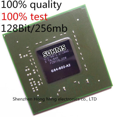 

100% test very good product G84-602-A2 G84 602 A2 128Bit/256mb bga Chipset