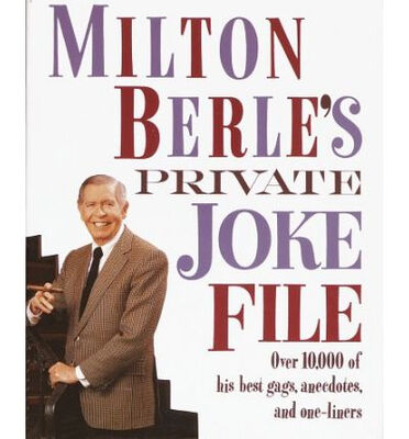 

Milton Berles Private Joke File Over 10000 of