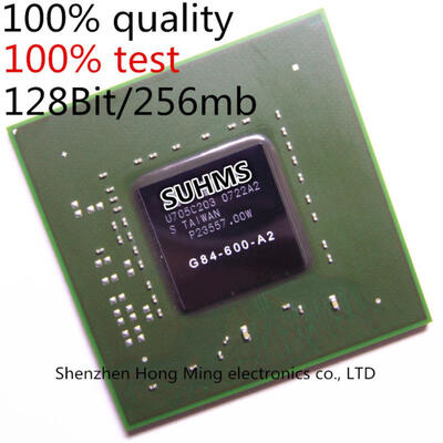 

100 test very good product G84-600-A2 G84 600 A2 128Bit256mb bga Chipset