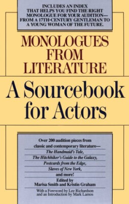 

Monologues from Literature A Sourcebook for Act