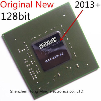 

DC:2013+ 100% New G84-600-A2 G84 600 A2 128Bit 256MB BGA Chipset