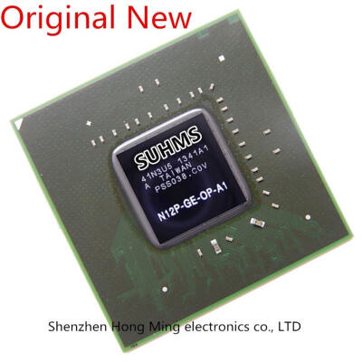 

100% New N12P-GE-OP-A1 N12P GE OP A1 BGA Chipset