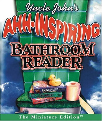 

Uncle Johns Ahh-Inspiring Bathroom Reader