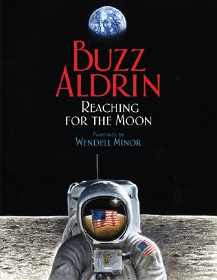 

Reaching for the Moon Outstanding Science Trade Books for Students K-12