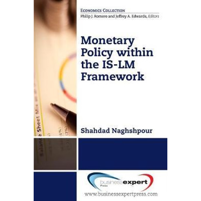 按需印刷Monetary Policy within the IS-LM Framework[9781606497241]