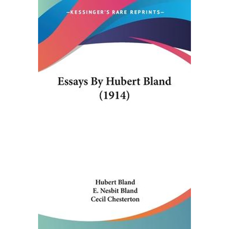 按需印刷Essays By Hubert Bland (1914)[9780548878859]