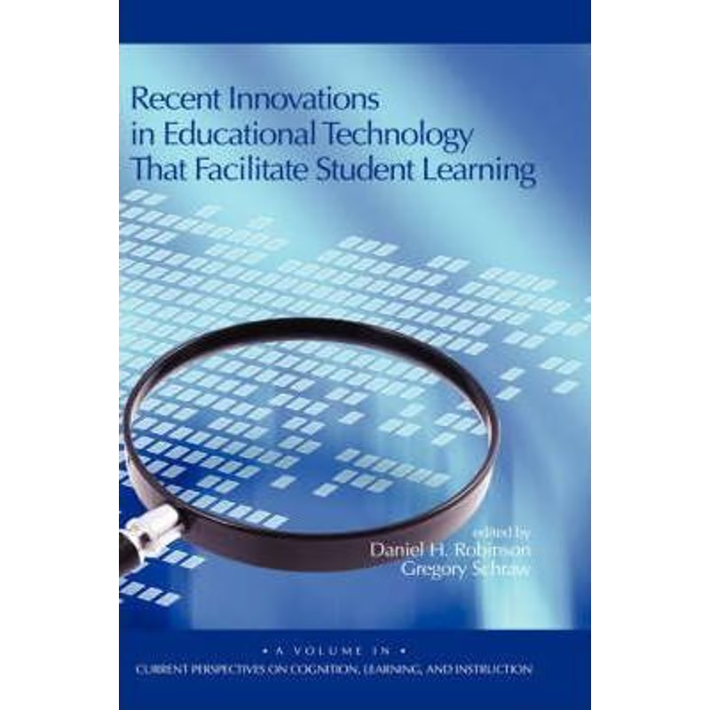 按需印刷Recent Innovations in Educational Technology That Facilitate Student Learning (Hc)[9781593116538]