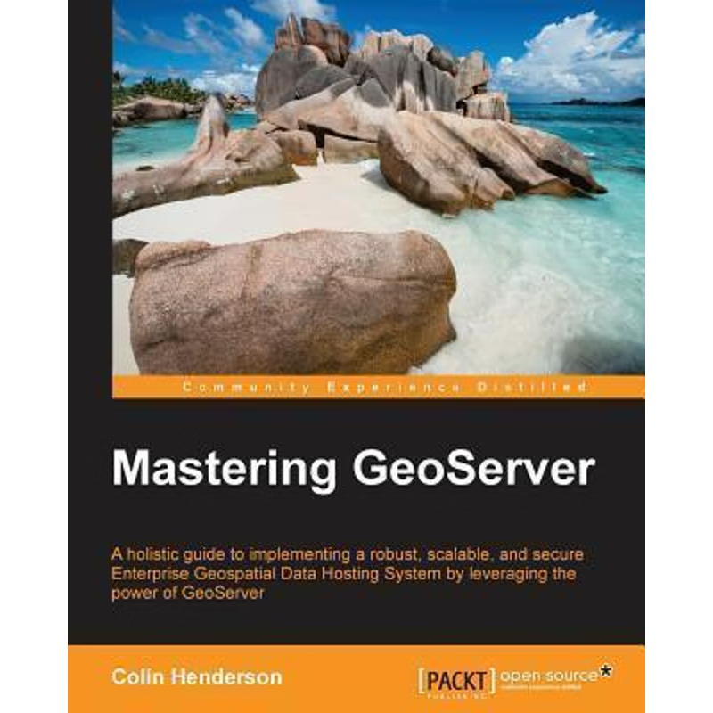 按需印刷Mastering GeoServer[9781783287697]