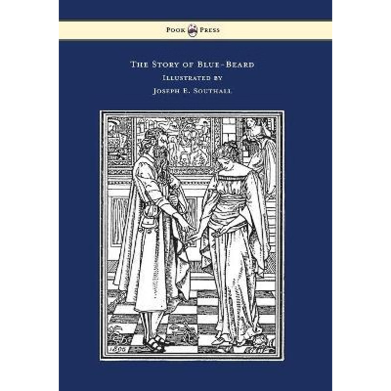 按需印刷The Story of Blue-Beard - Illustrated by Joseph E. Southall[9781473320130]