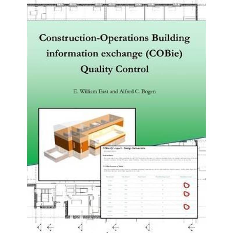 按需印刷Construction-Operation Building information exchange (COBie) Quality Control[9781365410185]