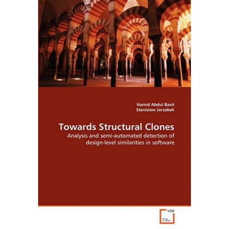 按需印刷Towards Structural Clones[9783639293661]