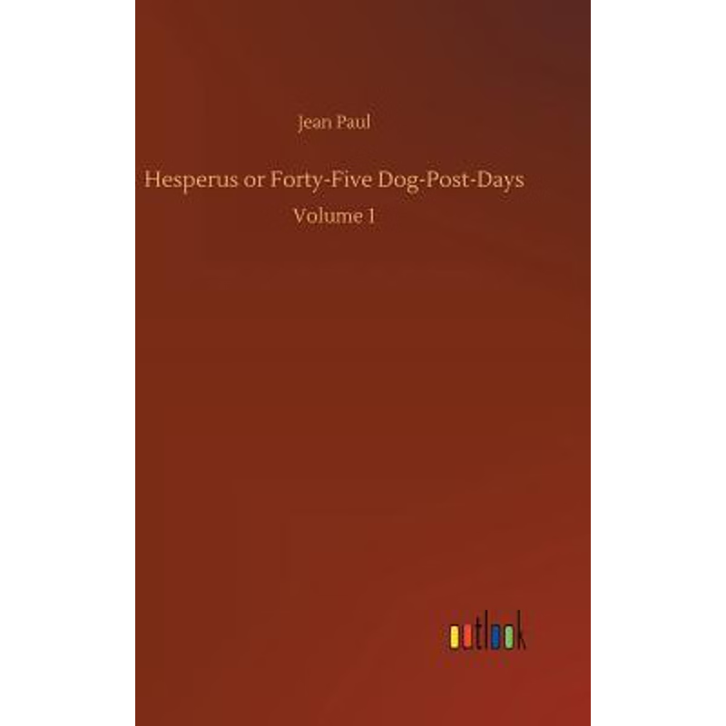 按需印刷Hesperus or Forty-Five Dog-Post-Days[9783732699186]