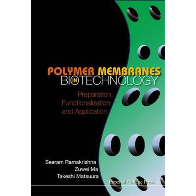 按需印刷Polymer Membranes in Biotechnology[9781848163805]