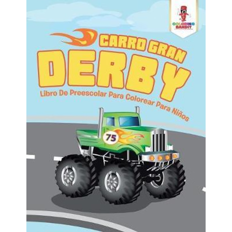 按需印刷Carro Gran Derby:Libro De Preescolar Para Colorear Para Ninos[9780228213017]