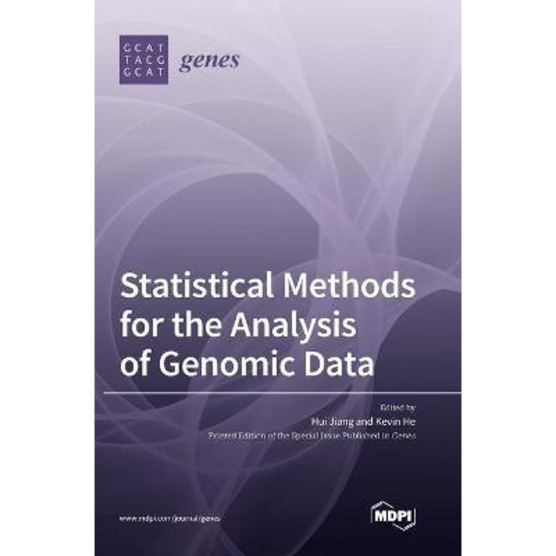 按需印刷Statistical Methods for the Analysis of Genomic Data[9783039361403]