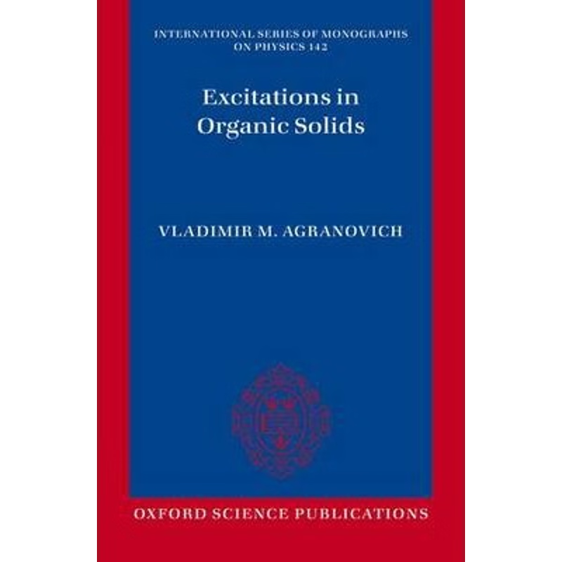 按需印刷EXCITATIONS IN ORGANIC SOLIDS ISMP P[9780198712435]