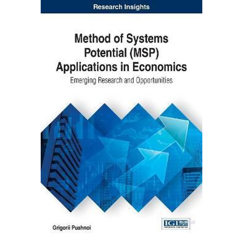 按需印刷Method of Systems Potential (MSP) Applications in Economics[9781522521709]