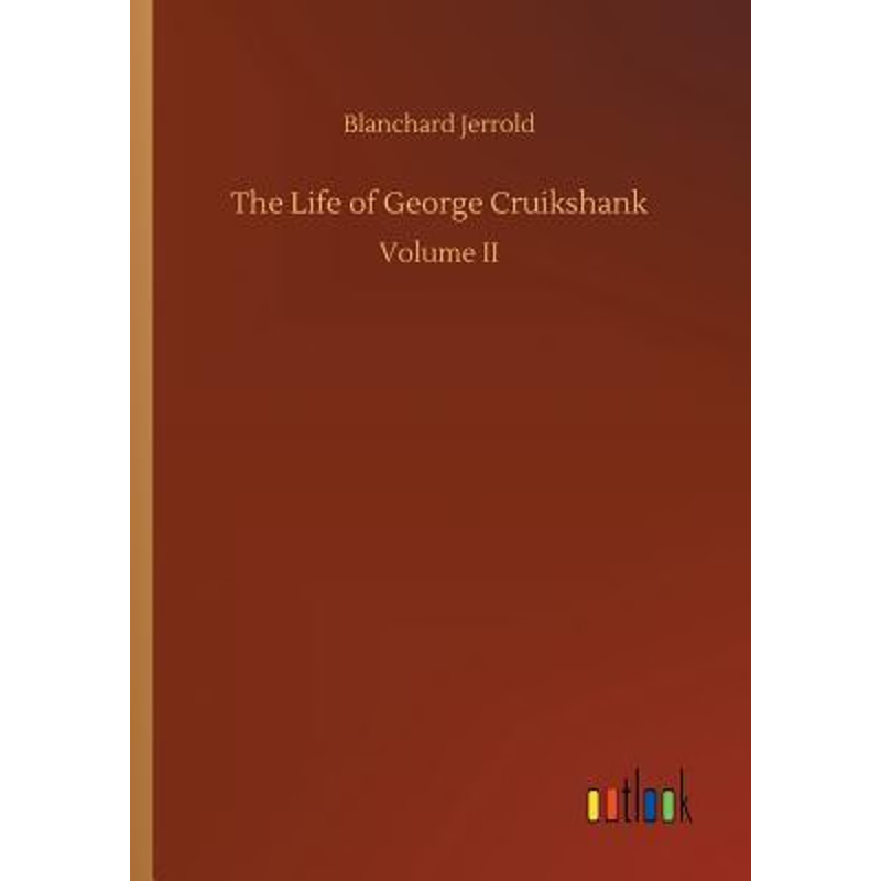 按需印刷The Life of George Cruikshank[9783734010941]