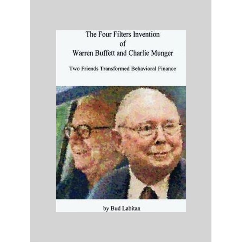 按需印刷The Four Filters Invention of Warren Buffett and Charlie Munger[9780615241296]