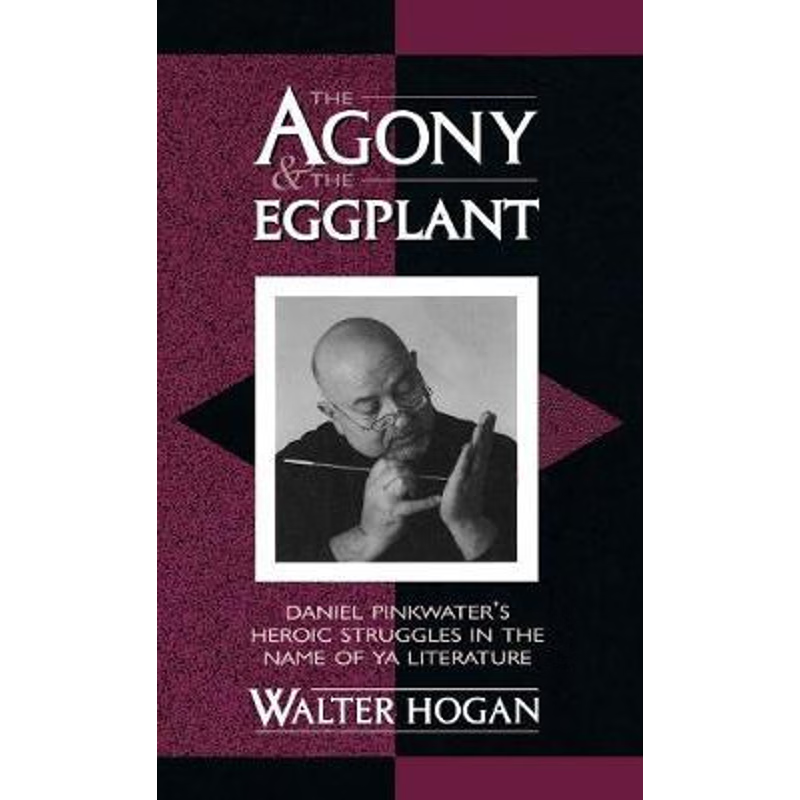 按需印刷The Agony and the Eggplant[9780810839946]