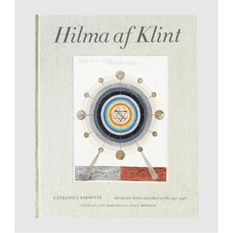 Hilma af Klint Catalogue Raisonne Volume V: Geometric Series and Other Works 1917-1920