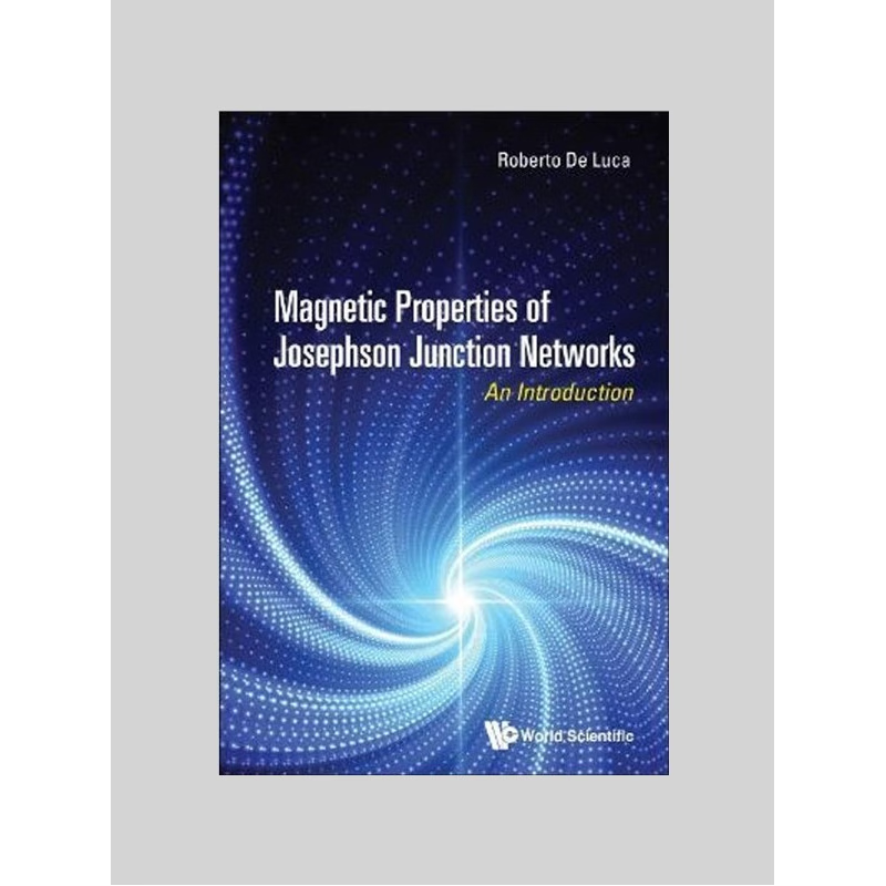 按需印刷Magnetic Properties of Josephson Junction Networks[9789811209253]