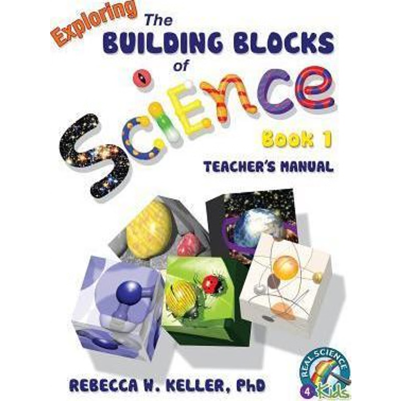 按需印刷Exploring the Building Blocks of Science Book 1 Teacher's Manual[9781936114320]