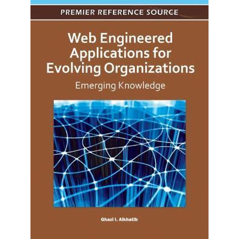 按需印刷Web Engineered Applications for Evolving Organizations[9781609605230]