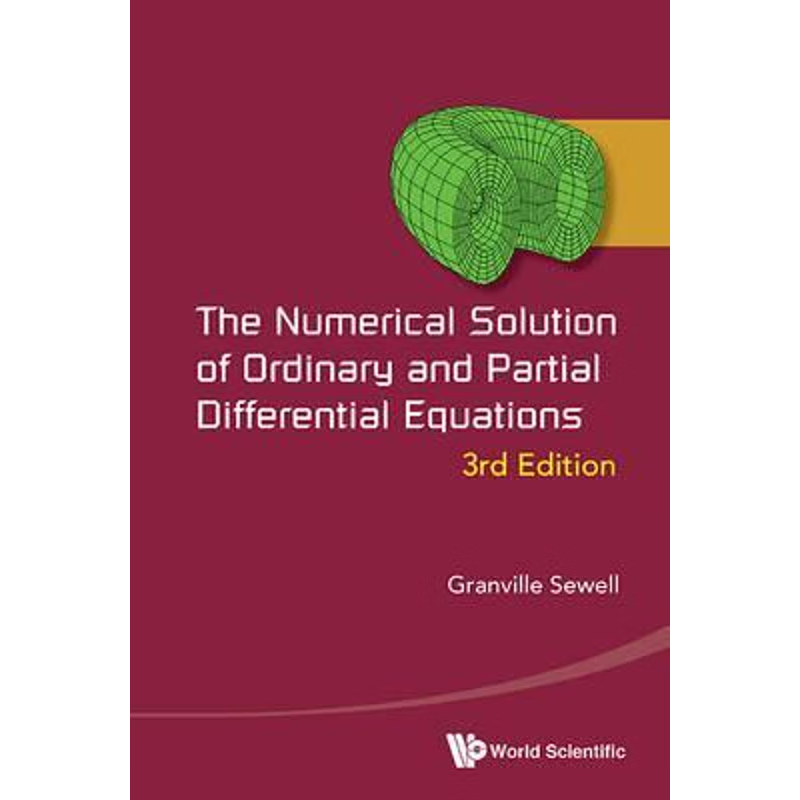 按需印刷The Numerical Solution of Ordinary and Partial Differential Equations[9789814635097]
