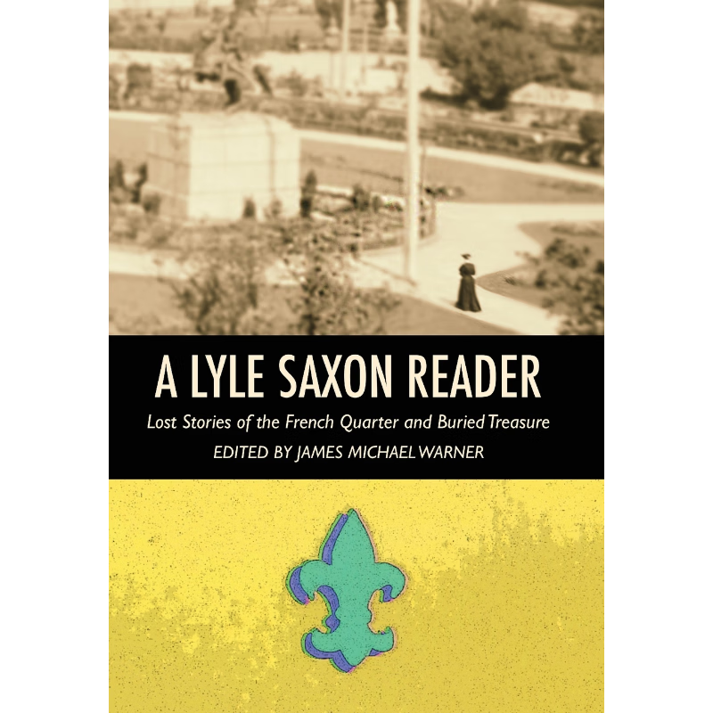 按需印刷A Lyle Saxon Reader[9780692141526]