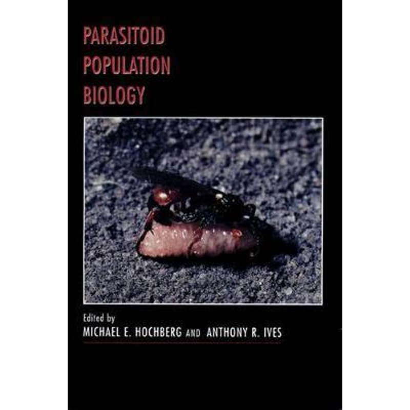 按需印刷Parasitoid Population Biology[9780691049823]