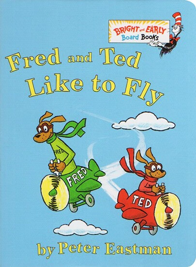 英文原版 fred and ted like to fly 纸板书 苏斯博士系列 低幼启蒙