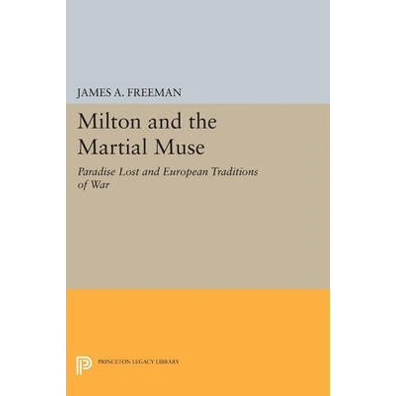 按需印刷Milton and the Martial Muse[9780691615615]