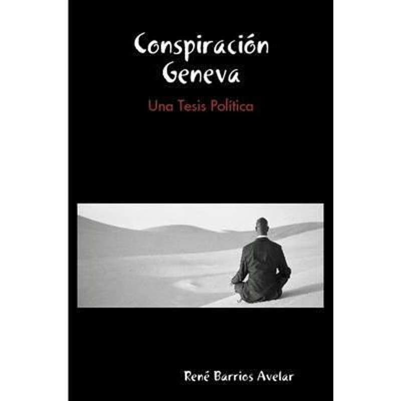 按需印刷Conspiracion Geneva[9780557627042]