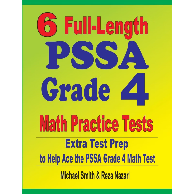 按需印刷6 Full-Length PSSA Grade 4 Math Practice Tests[9781646127719]