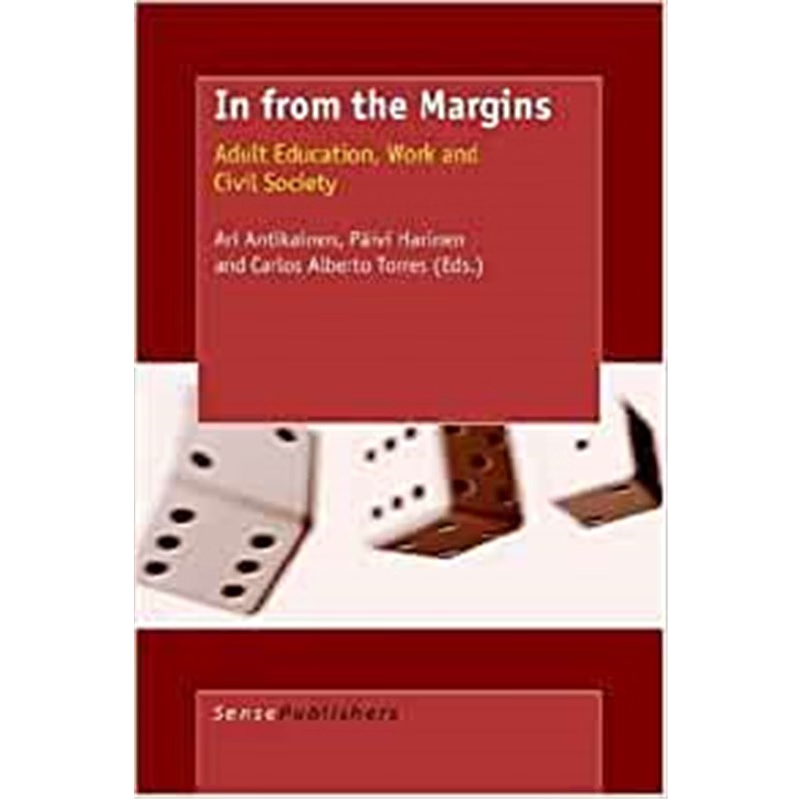 预订In From the Margins:Adult Education, Work and Civil Society