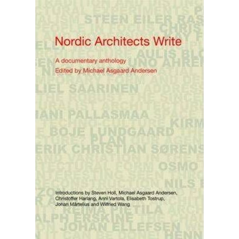 预订Nordic Architects Write:A Documentary Anthology