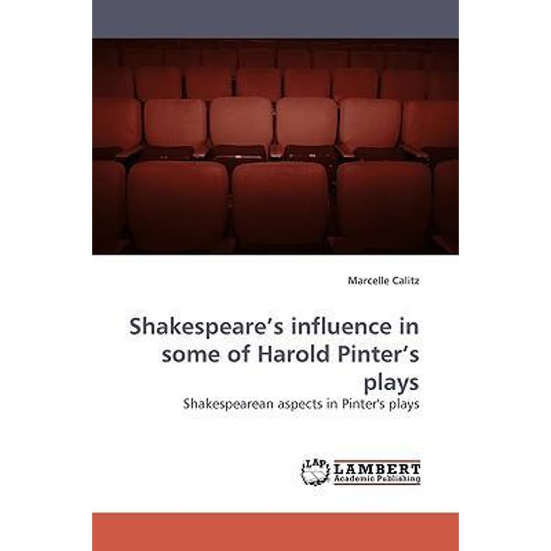 按需印刷Shakespeare's Influence in Some of Harold Pinter's Plays[9783838309408]