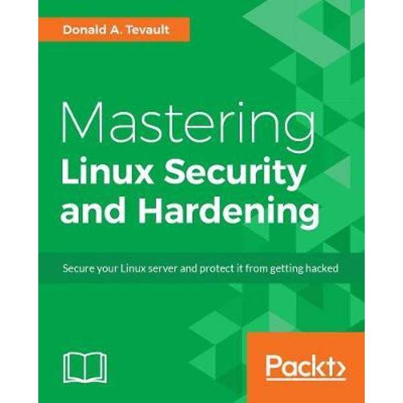 按需印刷Mastering Linux Security and Hardening[9781788620307]